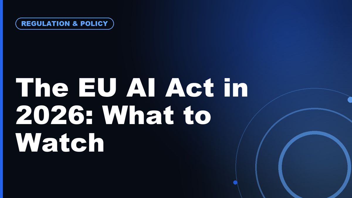 The EU AI Act and Global AI Regulation: What Tech Companies Should Watch in 2026