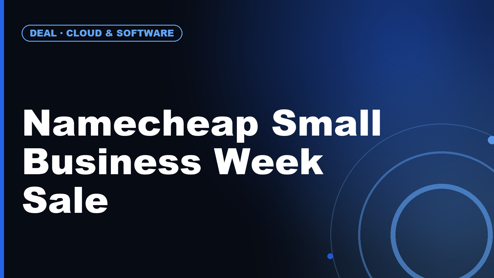 Namecheap Small Business Week Sale 2026: Make More Online for Less (June 23–29)
