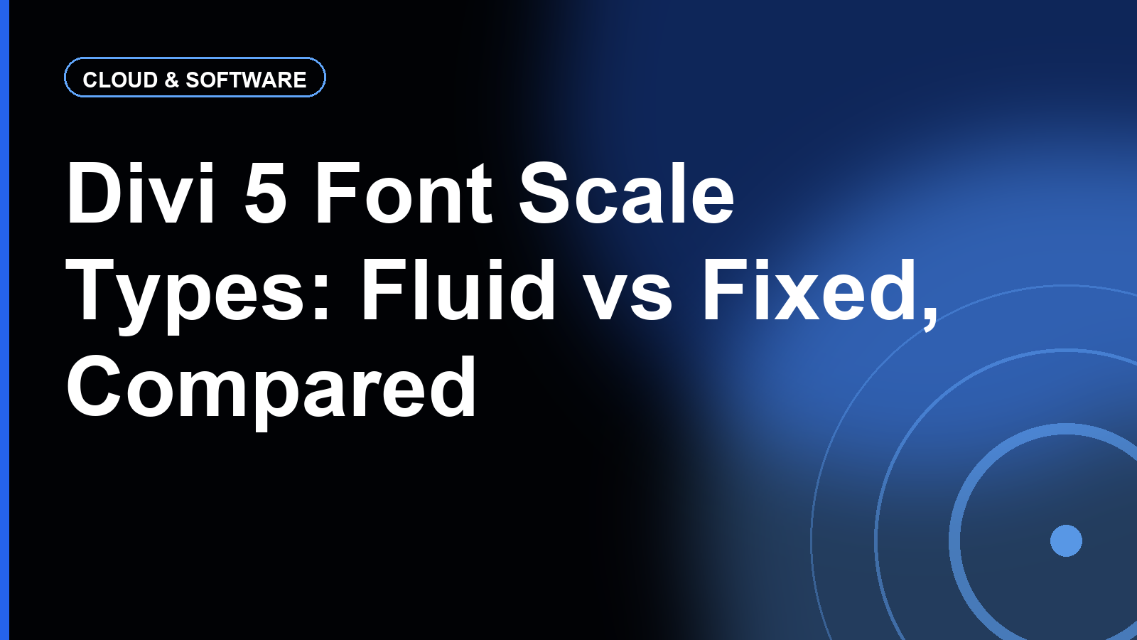 Divi 5 Font Scale Types: Fluid vs Fixed Responsive vs Fixed Single