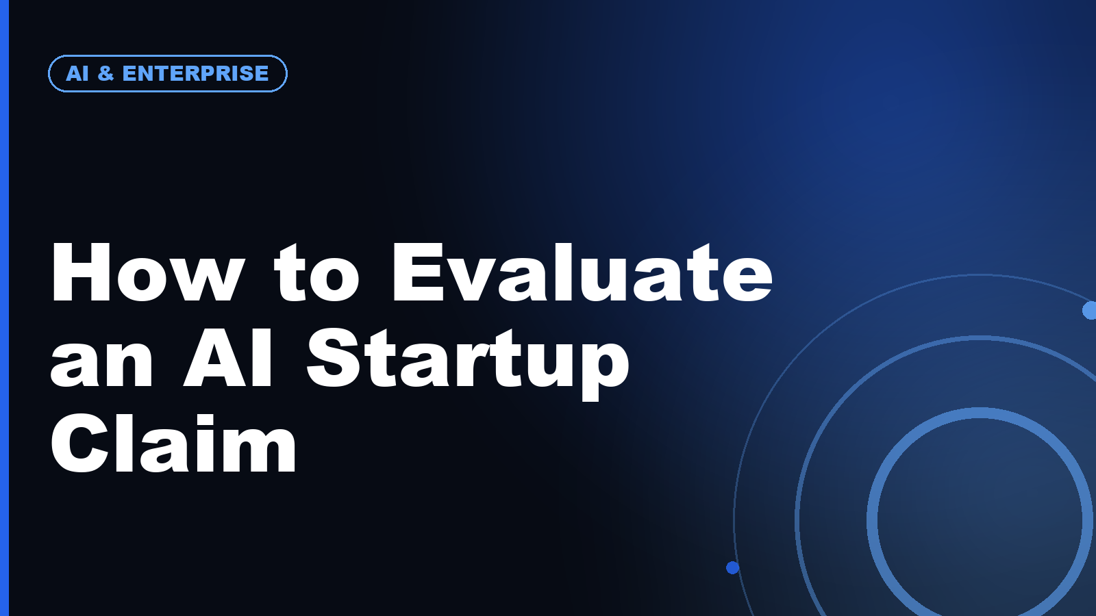 How to Evaluate an AI Startup Claim